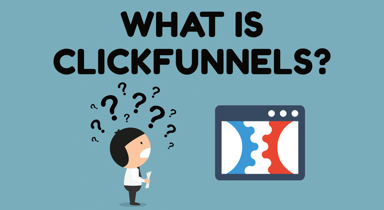 Getting My Clickfunnels To Work